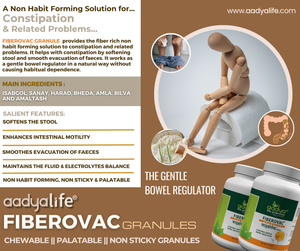 Fiberovac Granules, A Fiber Rich Gentle Bowel Regulator for Constipation with Isabgol