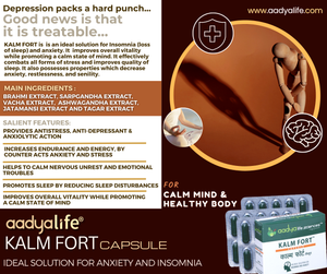 Kalm Fort Capsules , A Herbal capsules for Anxiety, Depression, Stress reliever and Sleeplessness
