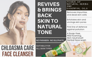 Chloasma Care Herbal Face Wash for skin problems such as pigmentation, dark spots and uneven skin tone